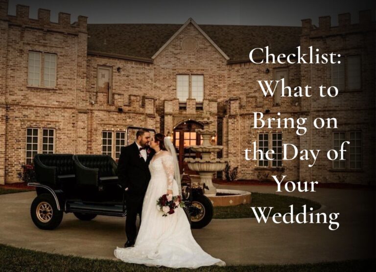 Checklist: What to Bring on the Day of Your Wedding